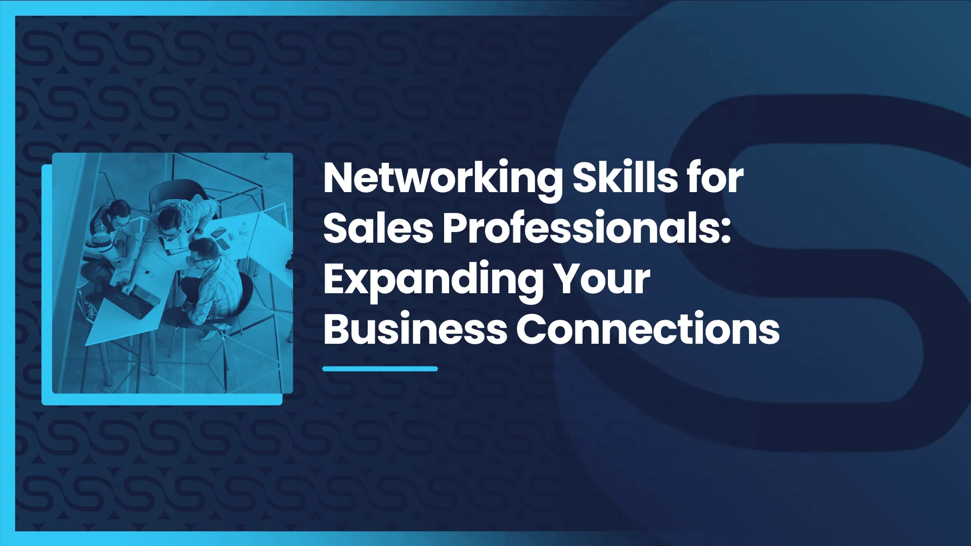 Networking Skills for Sales Professionals Expanding Your Business